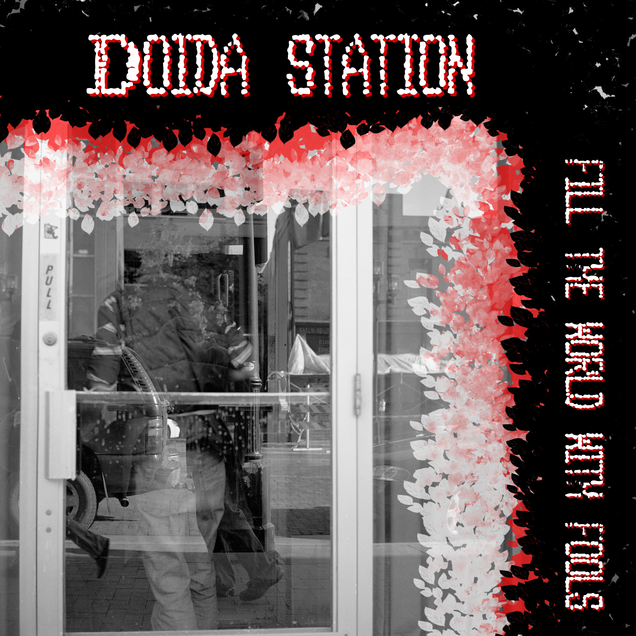 Doida Station - Fill The World With Fools
